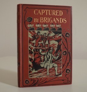 Captured by Brigands 1902 book